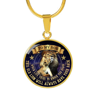 To My Son - This Old Lion Has Your Back