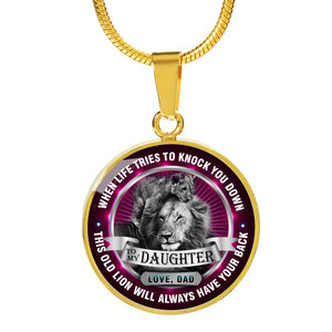 To My Daughter: This Old Lion Always Has Your Back